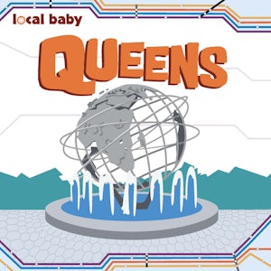 Local Baby: Queens